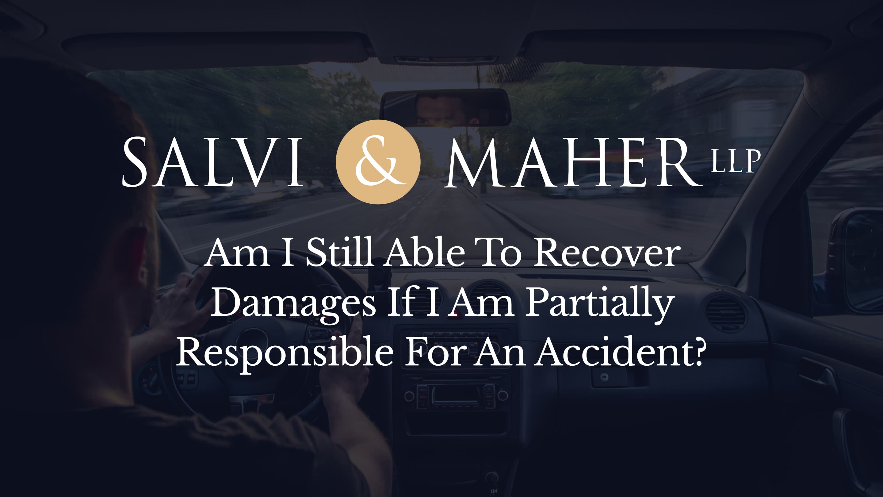 am I still able to recover damages if I am partially responsible for an accident am I still able to recover damages if I am partially responsible for an accident