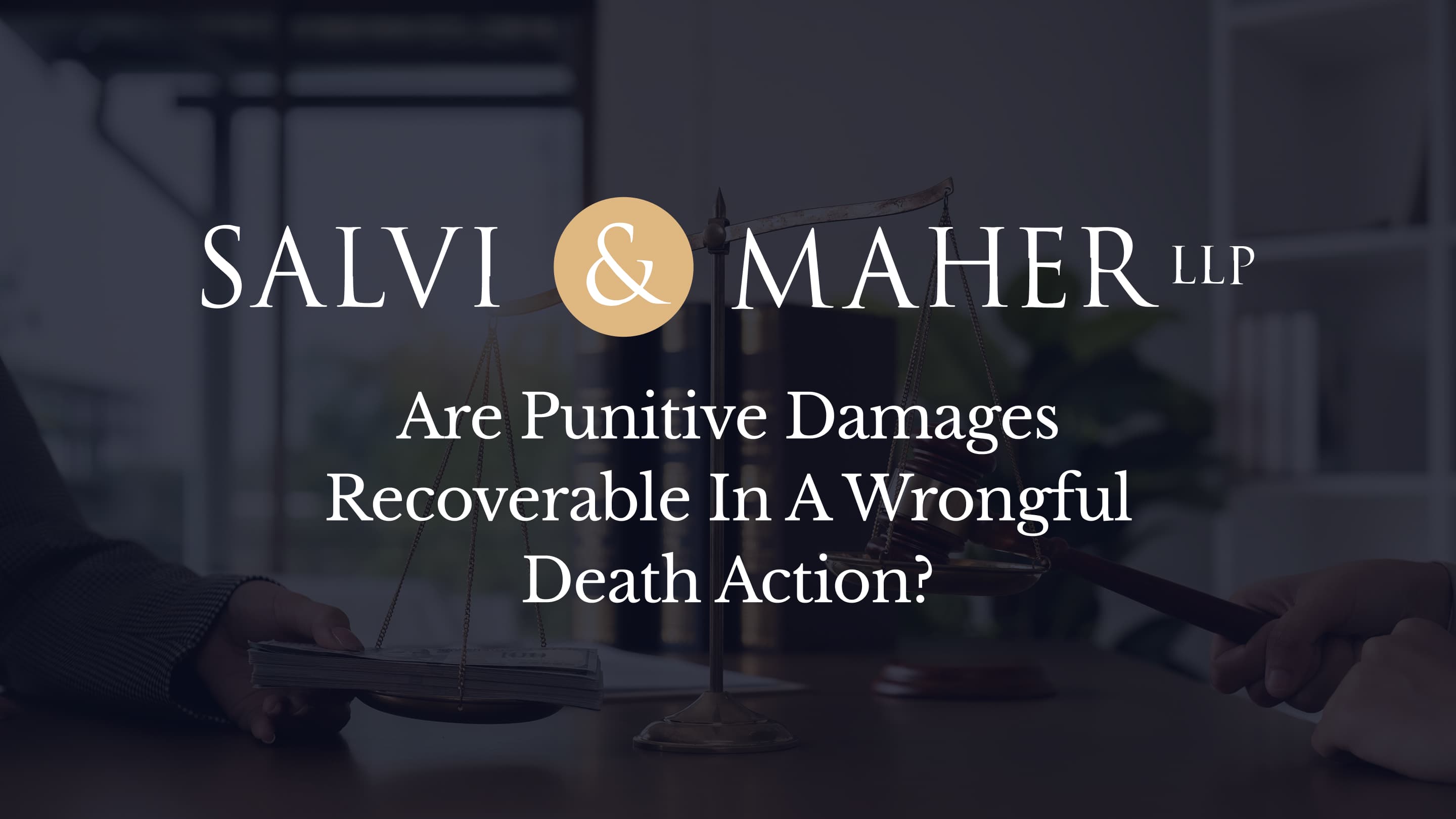 are punitive damages recoverable in a wrongful death action are punitive damages recoverable in a wrongful death action
